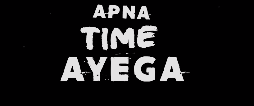 Apna time aayega lyrics english download